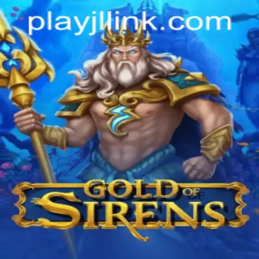 Exploring the Enchanting World of GoldofSirens: A Beginner's Guide to 'Login - Play JL'